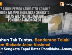 17 Tahun Tak Tuntas, Banderano Tolaki Ancam Blokade Jalan Nasional Terkait Sengketa Tapal Batas Pondidaha–Amonggedo