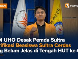 BEM UHO Desak Pemda Sultra Klarifikasi Beasiswa Sultra Cerdas yang Belum Jelas di Tengah HUT ke-62