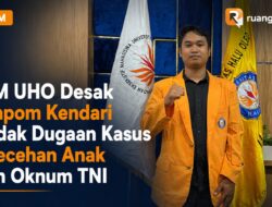 BEM UHO Desak Denpom Kendari Tindak Dugaan Kasus Pelecehan Anak oleh Oknum TNI