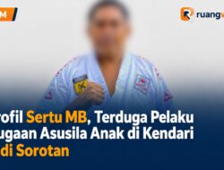 Profil Sertu MB, Terduga Pelaku Dugaan Asusila Anak di Kendari Jadi Sorotan
