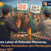 Sengketa Lahan di Pelandia Memanas, Warga Protes Pematokan dan Pertanyakan Keabsahan SKT