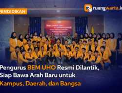 Pengurus BEM UHO Resmi Dilantik, Siap Bawa Arah Baru untuk Kampus, Daerah, dan Bangsa