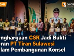 Penghargaan CSR Jadi Bukti Peran PT Tiran Sulawesi dalam Pembangunan Konsel