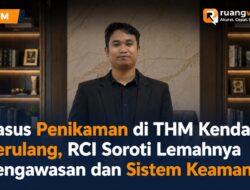 Kasus Penikaman di THM Kendari Berulang, RCI Soroti Lemahnya Pengawasan dan Sistem Keamanan