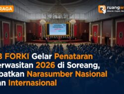 PB FORKI Gelar Penataran Perwasitan 2026 di Soreang, Libatkan Narasumber Nasional dan Internasional