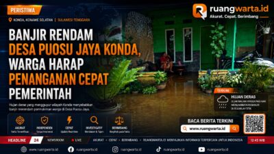 Banjir Rendam Desa Puosu Jaya Konda, Warga Harap Penanganan Cepat Pemerintah