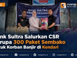 Bank Sultra Salurkan CSR Berupa 300 Paket Sembako untuk Korban Banjir di Kendari