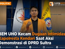 BEM UHO Kecam Dugaan Intimidasi Kapolresta Kendari Saat Aksi Demonstrasi di DPRD Sultra
