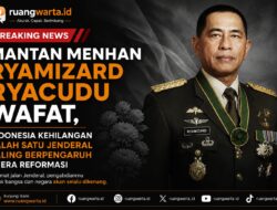 Mantan Menhan Ryamizard Ryacudu Wafat, Indonesia Kehilangan Salah Satu Jenderal Paling Berpengaruh di Era Reformasi