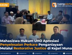 Mahasiswa Hukum UHO Apresiasi Penyelesaian Perkara Penganiayaan Melalui Restorative Justice di Kejari Muna
