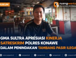 GMA Sultra Apresiasi Kinerja Satreskrim Polres Konawe dalam Penindakan Tambang Pasir Ilegal
