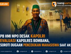 PB HMI MPO Desak Kapolri Evaluasi Kapolres Bombana, Soroti Dugaan Pencekikan Mahasiswa Saat Aksi