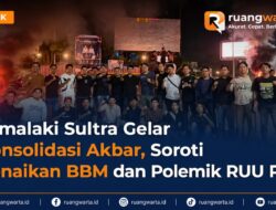 Tamalaki Sultra Gelar Konsolidasi Akbar, Soroti Kenaikan BBM dan Polemik RUU Polri