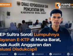 FKEP Sultra Soroti Lumpuhnya Pelayanan E-KTP di Muna Barat, Desak Audit Anggaran dan Evaluasi Disdukcapil