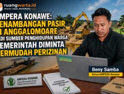 AMPERA Konawe: Penambangan Pasir di Anggalomoare Jadi Sumber Penghidupan Warga, Pemerintah Diminta Permudah Perizinan