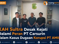 KAH Sultra Desak Kejati Dalami Peran PT Carsurin dalam Kasus Dugaan Korupsi PT AMIN