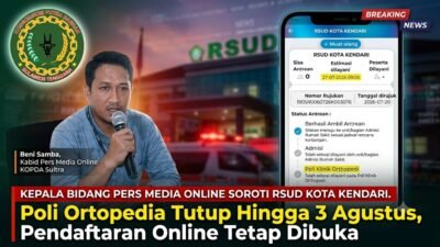 KOPDA Sultra Minta Evaluasi RSUD Kota Kendari, Poli Ortopedia Tutup tetapi Pendaftaran Tetap Berjalan