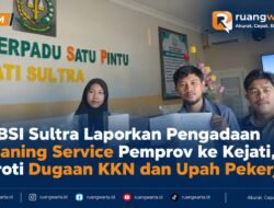 KSBSI Sultra Laporkan Pengadaan Cleaning Service Pemprov ke Kejati, Soroti Dugaan KKN dan Upah Pekerja